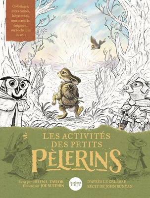 LES ACTIVITES DES PETITS PELERINS