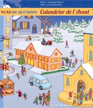 CALENDRIER DE L'AVENT - VERS NOEL AVEC JOJO ET GAUFRETTE