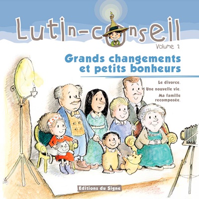 GRANDS CHANGEMENTS ET PETITS BONHEURS (COMPIL DE 3 TITRES DE LA COLLECTION LUTIN) - DIVORCE, UNE NOU
