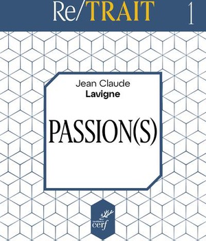 RE/TRAIT - TOME 1 PASSION(S)