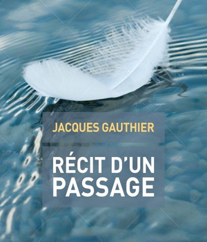 RECIT D'UN PASSAGE