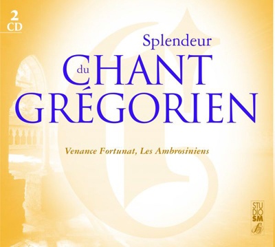 SPLENDEUR DU CHANT GREGORIEN - AUDIO