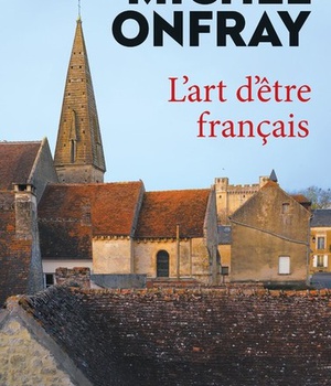 L'ART D'ETRE FRANCAIS