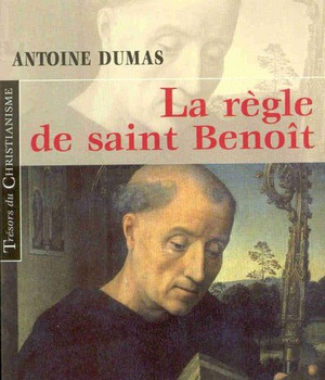 LA REGLE DE SAINT BENOIT