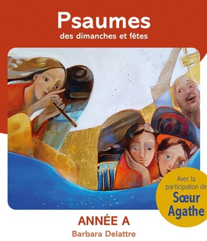 PSAUMES DES DIMANCHES ET FETES, ANNEE A - AUDIO