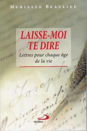 LAISSE-MOI TE DIRE