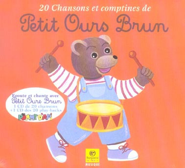 20 CHANSONS ET COMPTINES DE PETIT OURS BRUN VOL 1
