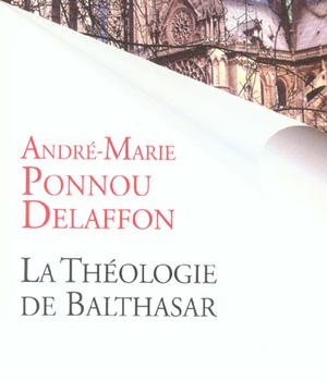 THEOLOGIE DE BALTHASAR