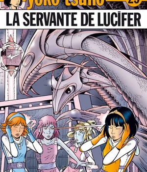 YOKO TSUNO - TOME 25 - LA SERVANTE DE LUCIFER