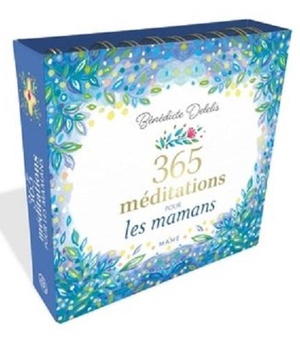 365 MEDITATIONS POUR LES MAMANS