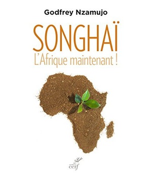 SONGHAI. L'AFRIQUE MAINTENANT !