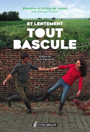 ET LENTEMENT, TOUT BASCULE