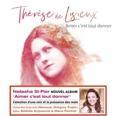 THERESE DE LISIEUX, AIMER C'EST TOUT DONNER - CD - AUDIO