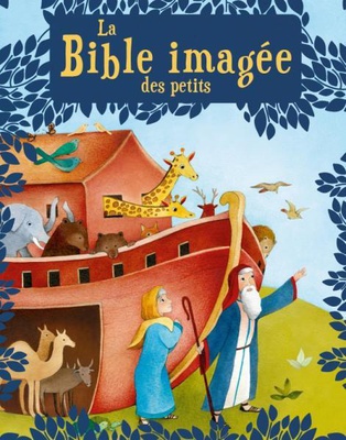 LA BIBLE IMAGEE DES PETITS