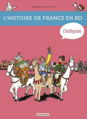 HISTOIRE DE FRANCE EN BD - L'INTEGRALE