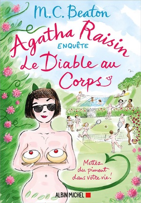 AGATHA RAISIN ENQUETE 33 - LE DIABLE AU CORPS
