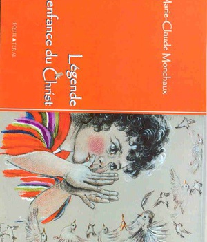 LEGENDE DE L'ENFANCE DU CHRIST
