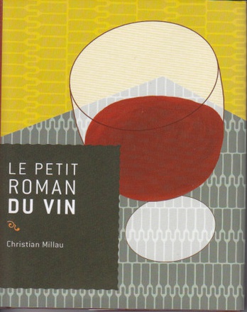 LE PETIT ROMAN DU VIN