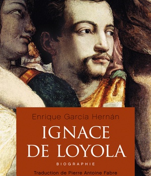 IGNACE DE LOYOLA - BIOGRAPHIE