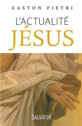 L'ACTUALITE JESUS