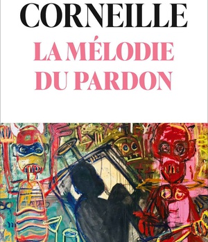LA MELODIE DU PARDON