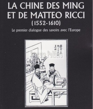 LA CHINE DES MING ET DE MATTEO RICCI (1552-1610)