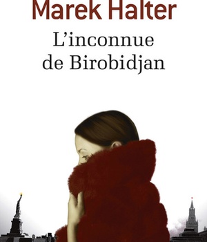 L'INCONNUE DE BIROBIDJAN