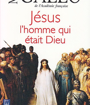 JESUS, L'HOMME QUI ETAIT DIEU