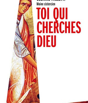 TOI QUI CHERCHES DIEU