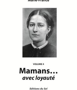 MAMANS... AVEC LOYAUTE (VOL. 4)