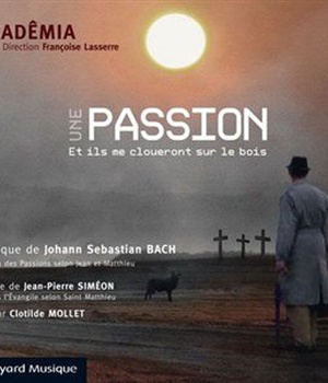 UNE PASSION - AUDIO