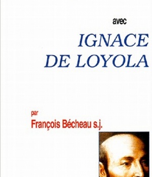 PRIER 15 JOURS AVEC IGNACE DE LOYOLA