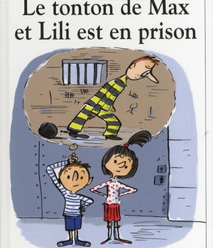 N 95 LE TONTON DE MAX ET LILI EST EN PRISON