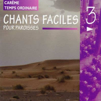 CHANTS FACILES POUR PAROISSES VOL 3 - AUDIO