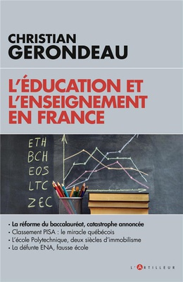 L'EDUCATION ET L'ENSEIGNEMENT EN FRANCE - LA REFORME DU BACCALAUREAT, CATASTROPHE ANNONCEE