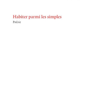 HABITER PARMI LES SIMPLES