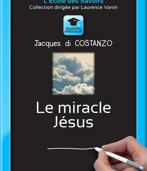 LE MIRACLE JESUS