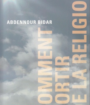 COMMENT SORTIR DE LA RELIGION