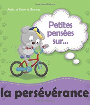 PETITES PENSEES SUR LA PERSEVERANCE
