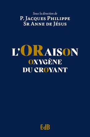 LORAISON - OXYGENE DU CROYANT