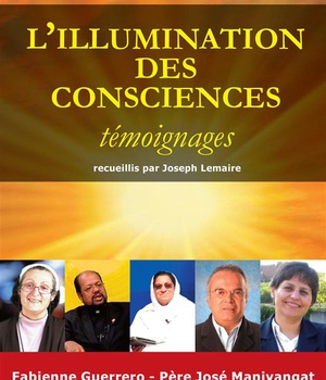 L'ILLUMINATION DES CONSCIENCES, TEMOIGNAGE - L156