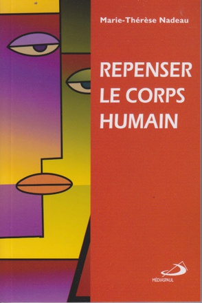 REPENSER LE CORPS HUMAIN