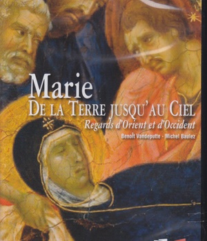MARIE : DE LA TERRE JUSQU'AU CIEL