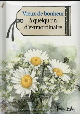 VOEUX DE BONHEUR A QUELQU'UN D'EXTRAORDINAIRE