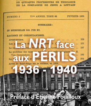 LA NRT FACE AUX PERILS, 1936-1940