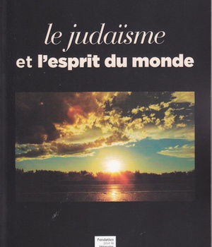 LE JUDAISME ET L'ESPRIT DU MONDE