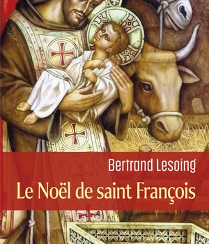 LE NOEL DE SAINT FRANCOIS