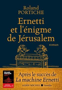 ERNETTI ET L'ENIGME DE JERUSALEM