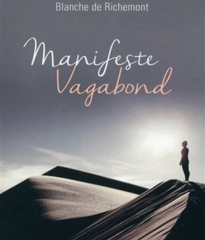 MANIFESTE VAGABOND