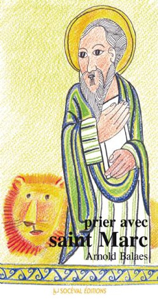 PRIER AVEC SAINT MARC